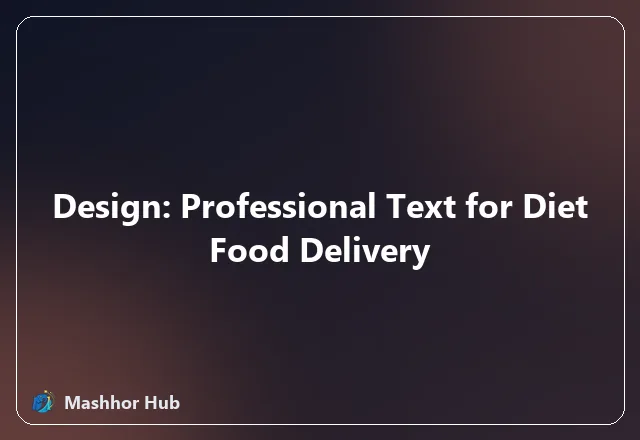 Design: Professional Text for Diet Food Delivery